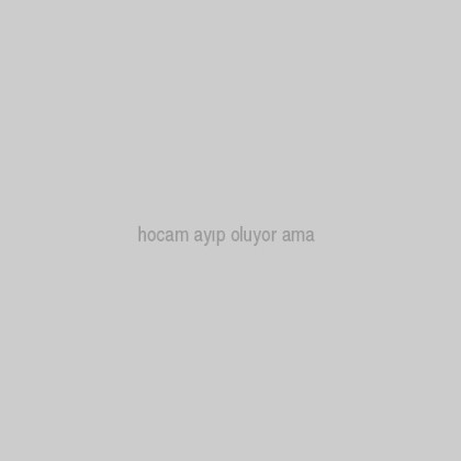 kullanıcı tarafından yüklenmiş görsel